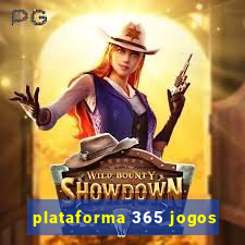 plataforma 365 jogos